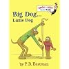 Big Dog . . . Little Dog (Bright & Early Board Books(TM))