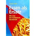 Essen als Ersatz: Wie man den Teufelskreis durchbricht