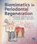 Biomimetics in Periodontal Regeneration: Rationale and Clinical Use of Enamel Matrix Derivative