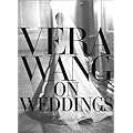 Vera Wang On Weddings book cover
