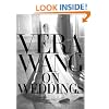 Vera Wang on Weddings
