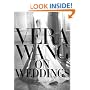 Vera Wang on Weddings