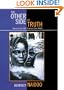 The Other Side of Truth