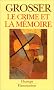 Le crime et la m�moire