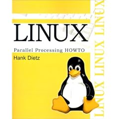 Linux Parallel Processing Howto (Linux)