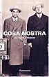 Cosa Nostra : Un si�cle d'histoire