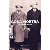 Cosa Nostra : Un si�cle d'histoirepar Eric Frattini