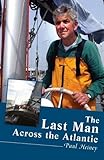 The last man across the Atlantic