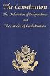 The Constitution of the United States of America, with the Bill of Rights and all of the Amendments; The Declaration of Independence; and the Articles of Confederation