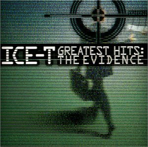 CD-Charts  Music : Ice-T - Greatest Hits: The Evidence