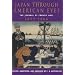 Japan Through American Eyes: The Journal Of Francis Hall, 1859-1866