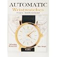 Automatic Wristwatches from Switzerland: Self-Winding Wristwatches by  Heinz Hampel