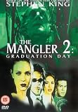 The Mangler 2, - Graduation Day [DVD]