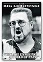 The Big Lebowski Movie (World of Pain) Poster Print - 24x36