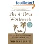 The 4-Hour Workweek: Escape 9-5, Live Anywhere, and Join the New Rich
