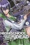High school of the dead Vol.2