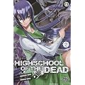 Highschool of the Dead, Tome 2 :