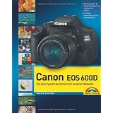 Canon EOS 600D: mit 12-seitiger Klappkarte (Kamerahandb�cher)von "Martin Schwabe"