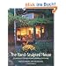 The Hand-Sculpted House: A Practical and Philosophical Guide to Building a Cob Cottage: A Practical Guide to Building a Cob Cottage (The Real Goods Solar Living Book)