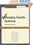 Managing Tourette Syndrome: A Behavioral Intervention Workbook, Parent Workbook (Treatments That Work)
