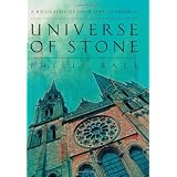 UniverseofStone:ABiographyofChartresCathedral