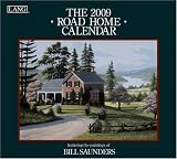 Road Home by Bill Saunders 2009 Lang Wall Calendar