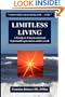 Limitless Living, A Guide to Unconventional Spiritual Exploration and Growth