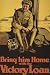 Poster, 1915 - Bring Him Home with the Victory Loan - 16" x 20" - Fine-Art Gicl&Atilde;&copy;e Photographic Print of an Image from the Library of Congress Collection
