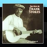 The Best Of Frank Stokes