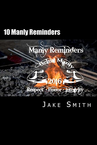 10 Manly Reminders