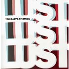 Lust Lust Lust by Raveonettes (Audio CD - 2008) - Import