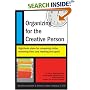 Organizing for the Creative Person: Right-Brain Styles for Conquering Clutter, Mastering Time, and Reaching Your Goals