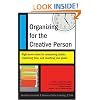 Organizing for the Creative Person: Right-Brain Styles for Conquering Clutter, Mastering Time, and Reaching Your Goals