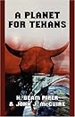 A Planet for Texans