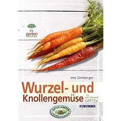 Wurzel- und Knollengem�se: im Hausgarten