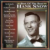 Hank Snow -  The Best of Hank Snow