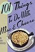 101 Things to Do with Mac & Cheese (101 Things to Do)