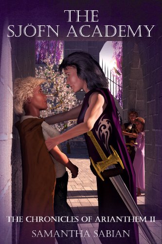 The Sjöfn Academy: The Chronicles of Arianthem II