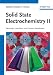 Solid State Electrochemistry II: Electrodes, Interfaces and Ceramic Membranes