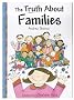 The Truth About Families