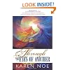 Through the Eyes of Another: A Medium's Guide to Creating Heaven on Earth by Encountering your Life Review Now