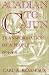Acadian to Cajun: Transformation of a People, 1803-1877