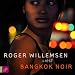 Bangkok Noir. 2 CDs