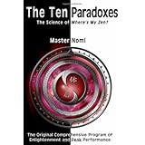 The Ten Paradoxes: The Science of Where's My Zen