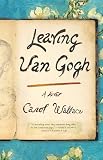 Leaving Van Gogh: A Novel