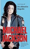 Produkt-Bild: Michael Jackson. Die ultimative Biographie