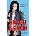 Michael Jackson. Die ultimative Biographie