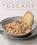 The Food and Cooking of Tuscany: Classic Dishes from Tuscany, Umbria and La Marche