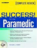  : SUCCESS! for the Paramedic (4th Edition)