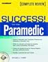 SUCCESS! for the Paramedic (4th Edition)